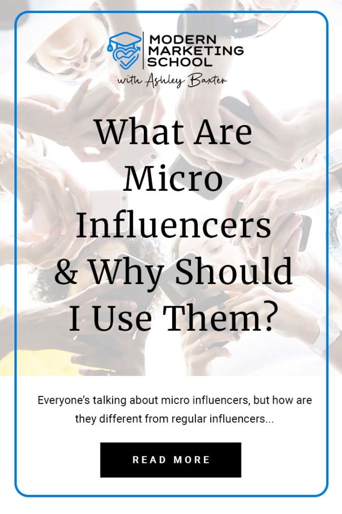 What are micro influencers and why should I use them 